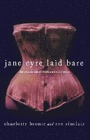 Jane Eyre Laid Bare: The Classic Novel with an Erotic Twist (häftad)