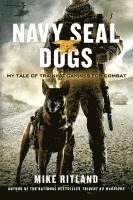 Navy Seal Dogs (h�ftad)