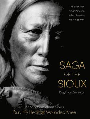 Saga Of The Sioux (hftad)