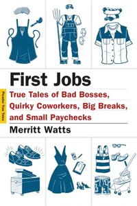 First Jobs (e-bok)