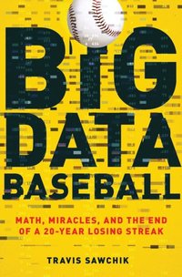 Big Data Baseball (e-bok)