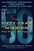 The Fifty-Year Mission: Volume one First 25 Years