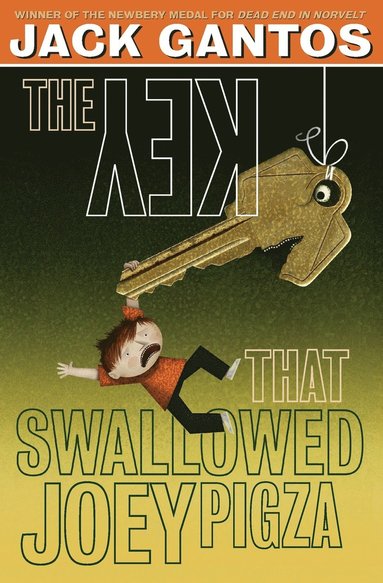 The Key That Swallowed Joey Pigza (inbunden)