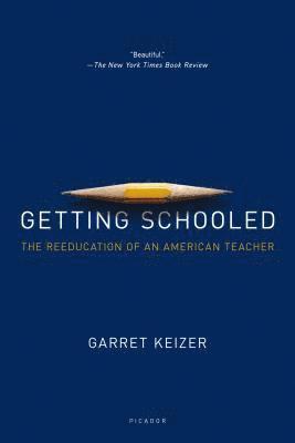 Getting Schooled (inbunden)