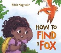 How to Find a Fox (inbunden)