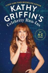Kathy Griffin's Celebrity Run-Ins (hftad)