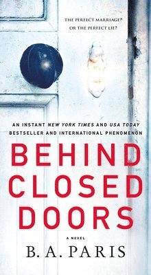 Behind Closed Doors (inbunden)
