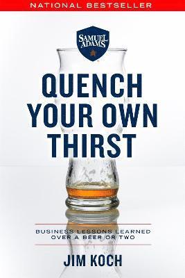 Quench Your Own Thirst (inbunden)
