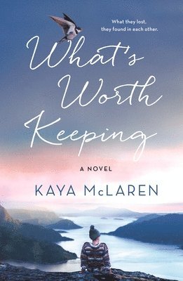 What's Worth Keeping (häftad)