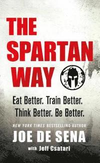 The Spartan Way (inbunden)