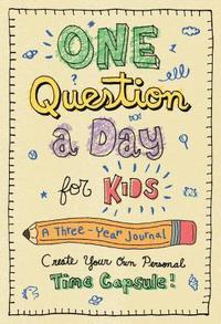 One Question a Day for Kids: A Three-Year Journal (inbunden)
