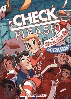 Check, Please! Book 2: Sticks & Scones (hftad)