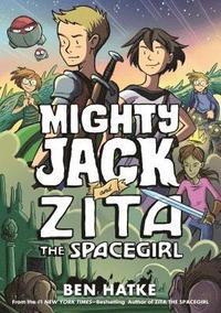 Mighty Jack And Zita The Spacegirl (inbunden)