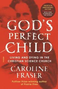 God's Perfect Child (Twentieth Anniversary Edition) (hftad)