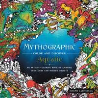Mythographic Color And Discover: Aquatic (hftad)
