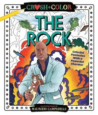 Crush And Color: Dwayne 'The Rock' Johnson (hftad)