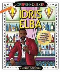 Crush and Color: Idris Elba (häftad)
