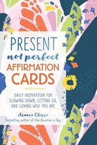 Present, Not Perfect Affirmation Cards (häftad)