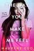 The Way You Make Me Feel