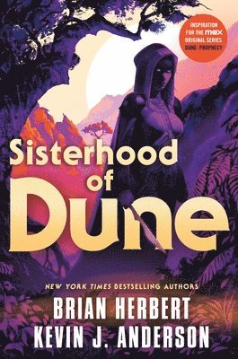 Sisterhood Of Dune (hftad)