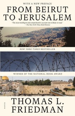 From Beirut to Jerusalem: (With a New Preface) (hftad)