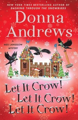 Let It Crow! Let It Crow! Let It Crow! (hftad)