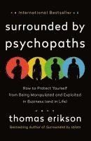 Surrounded By Psychopaths (häftad)