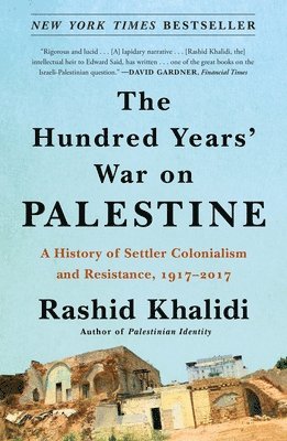 The Hundred Years' War on Palestine (inbunden)