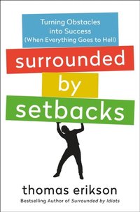 Surrounded by Setbacks (e-bok)