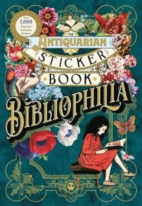 The Antiquarian Sticker Book: Bibliophilia (inbunden)