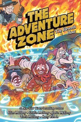 Adventure Zone: The Eleventh Hour (häftad)