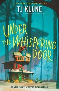 Under The Whispering Door (hftad)