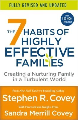 The 7 Habits of Highly Effective Families (inbunden)
