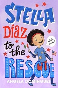 Stella Diaz To The Rescue (häftad)