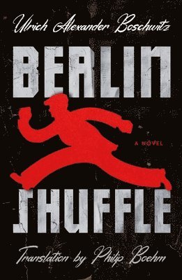 Berlin Shuffle (inbunden)