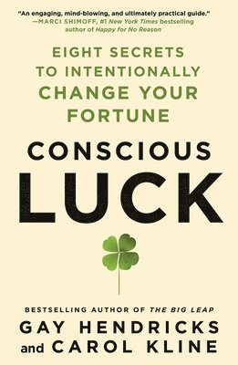 Conscious Luck (inbunden)