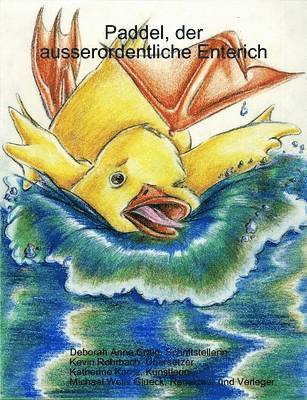 Paddel, Der Ausserordentliche Enterich (pussel)