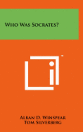 Who Was Socrates? (inbunden)