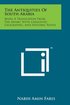 The Antiquities of South Arabia: Being a Translation from the Arabic with Linguistic, Geographic, and Historic Notes