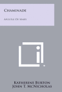 Chaminade: Apostle of Mary (hftad)