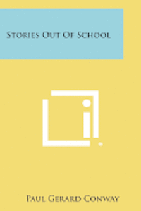 Stories Out of School (häftad)