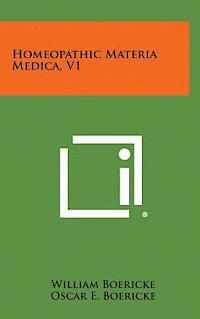 Homeopathic Materia Medica, V1 (häftad)