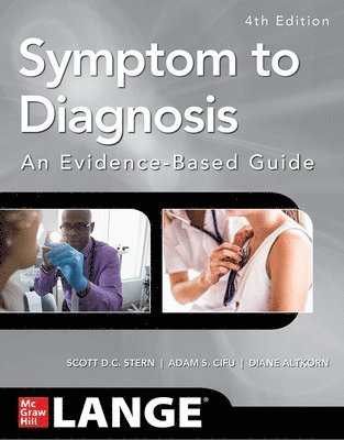 Symptom to Diagnosis An Evidence Based Guide, Fourth Edition (inbunden)