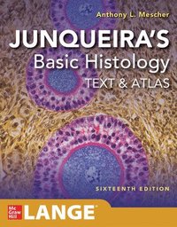 Junqueira's Basic Histology: Text and Atlas, Sixteenth Edition (häftad)