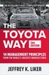 Toyota Way, Second Edition: 14 Management Principles from the World's Greatest Manufacturer