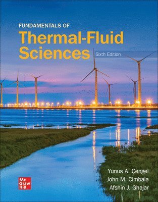 Fundamentals of Thermal-Fluid Sciences (häftad)
