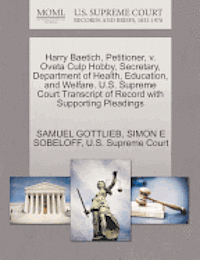 Harry Baetich, Petitioner, V. Oveta Culp Hobby, Secretary, Department of Health, Education, and Welfare. U.S. Supreme Court Transcript of Record with Supporting Pleadings (häftad)