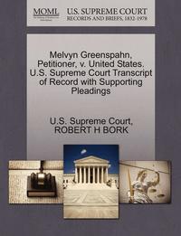 Melvyn Greenspahn, Petitioner, V. United States. U.S. Supreme Court Transcript of Record with Supporting Pleadings (hftad)