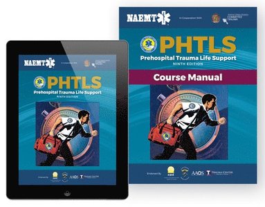 PHTLS 9E: Digital Access To PHTLS Textbook Ebook With Print Course Manual (inbunden)