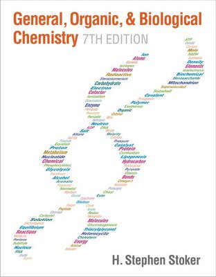 General, Organic, and Biological Chemistry (inbunden)